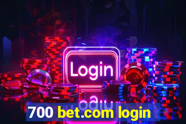 700 bet.com login